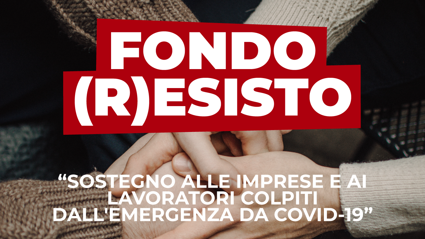 Fondo “(R)esisto” – Pubblicazione Avviso