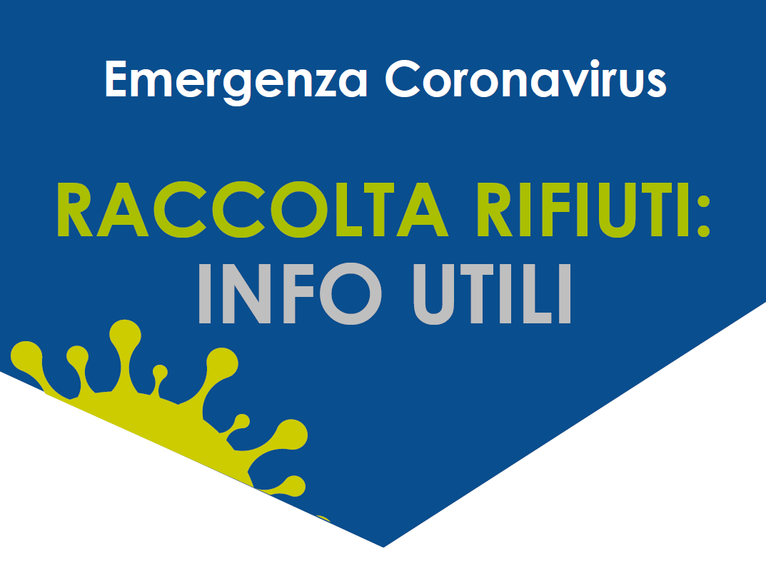 Avviso per attivazione procedura speciale di ritiro rifiuti urbani domestici a domicilio - covid 19
